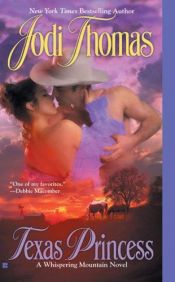 book cover of Texas Princess by Jodi Thomas