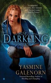 book cover of Darkling (Sisters of the Moon, Book 3) by Yasmine Galenorn