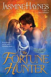 book cover of The Fortune Hunter (The Fortune Hunter Books) by Jasmine Haynes