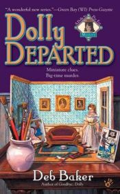 book cover of Dolly Departed: A Gretchen Birch Mystery by Deb Baker