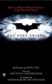 book cover of The Dark Knight by Dennis O'Neil