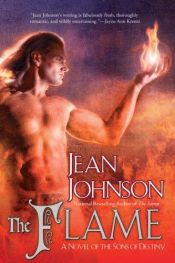 book cover of The Flame by Jean Johnson