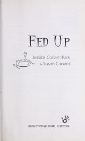 book cover of Fed Up (A Gourmet Girl Mystery, #4) by Susan Conant