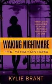 book cover of Waking Nightmare by Kylie Brant