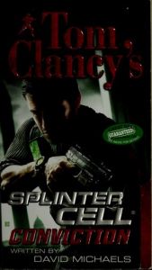 book cover of Tom Clancy's Splinter Cell: Conviction by David Michaels