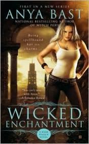 book cover of Wicked Enchantment (Dark Magick, Book 1)(Kindle Version) by Anya Bast