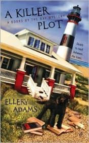 book cover of A Killer Plot (Books by the Bay Mystery) by Ellery Adams