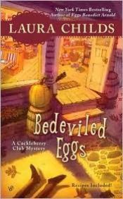 book cover of Bedeviled Eggs ((Cackleberry Club, No. 3) by Laura Childs