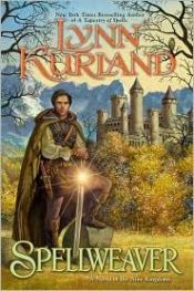 book cover of Spellweaver: A Novel of the Nine Kingdoms (Book 7, in order of reading) by Lynn Kurland