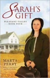 book cover of Sarah's Gift (Center Point Christian Romance (Large Print)) by Marta Perry