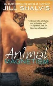 book cover of Animal Magnetism (Berkley Sensation) (1 Feb 2011 Release) by Jill Shalvis