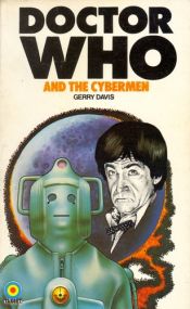 book cover of Doctor Who and the Cybermen by Gerry Davis