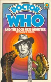 book cover of Doctor Who and the Loch Ness Monster by Terrance Dicks