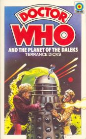 book cover of Doctor Who and the Planet of the Daleks by Terrance Dicks