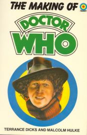 book cover of The Making of Doctor Who by Malcolm Hulke