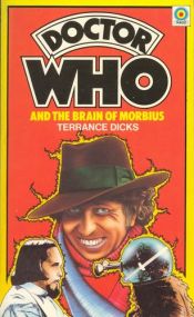 book cover of Doctor Who and the Brain of Morbius by Terrance Dicks