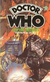 book cover of Doctor Who and the Mutants by Terrance Dicks