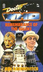 book cover of Doctor Who - Remembrance of the Daleks (Dr. Who Library No. 148) by Ben Aaronovitch