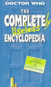 book cover of The completely useless encyclopedia : (incorporating the junior Doctor Who Book of lists) by Steve Lyons