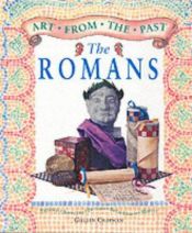 book cover of The Romans (Crafts From the Past) by Gillian Chapman