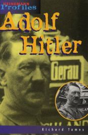 book cover of Adolf Hitler (Heinemann Profiles) by Sean Connolly