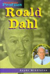 book cover of Roald Dahl (Heinemann Profiles) by Sean Connolly