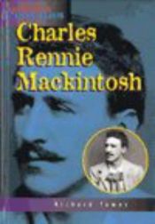 book cover of Charles Rennie Mackintosh by Sean Connolly