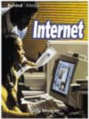 book cover of Internet (Behind the Media) by Catherine Chambers