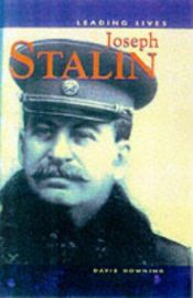 book cover of Josef Stalin (Leading Lives) by David Downing