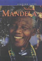 book cover of Leading Lives: Nelson Mandela by David Downing