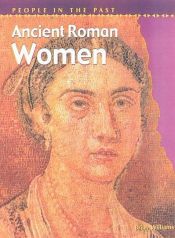 book cover of Ancient Roman Women (People in the Past) by Brian Williams