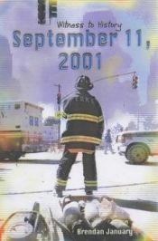 book cover of September 11th 2001 (Witness to History) by Sean Connolly