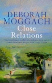 book cover of Close relations by Deborah Moggach