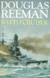 book cover of Battlecruiser by Alexander Kent