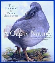 book cover of A Gap in Nature by Tim Flannery