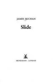 book cover of Slide by James Buchan