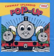 book cover of The Thomas Pop-up Book (Thomas & Friends) by Rev. W. Awdry