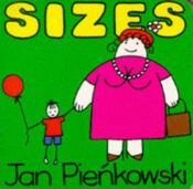 book cover of Sizes by Jan Pienkowski