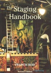 book cover of The Staging Handbook by Francis Reid