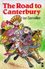 book cover of Road to Canterbury by Ian Serraillier