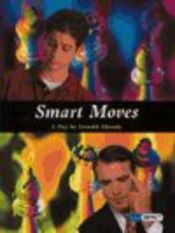 book cover of Smart Moves by Farrukh Dhondy