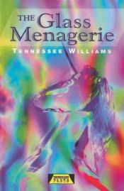 book cover of The Glass Menagerie by Тэнесі Уільямс