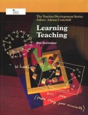 book cover of Learning Teaching (Teacher Development) by Jim Scrivener