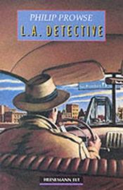 book cover of L.a. Detective (Macmillan Readers) by Philip Prowse