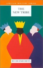 book cover of The new tribe by Buchi Emecheta