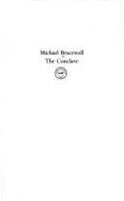 book cover of The Conclave (Capuchin Classics) by Michael Bracewell