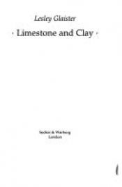 book cover of Limestone and clay by Lesley Glaister