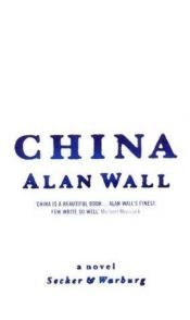 book cover of China by Alan Wall