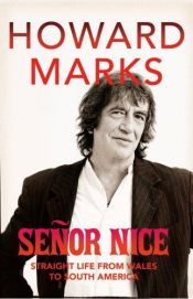 book cover of Senor Nice by Howard Marks