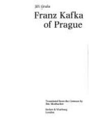 book cover of Franz Kafka of Prague by Jiri Grusa